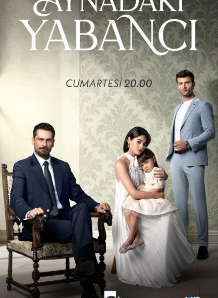 دانلود سریال ترکی غریبه ی در آینه دانلود سریال ترکی غریبه ی در آینه
