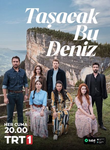 دانلود سریال ترکی این دریا طغیان خواهد کرد | Tasacak Bu Deniz