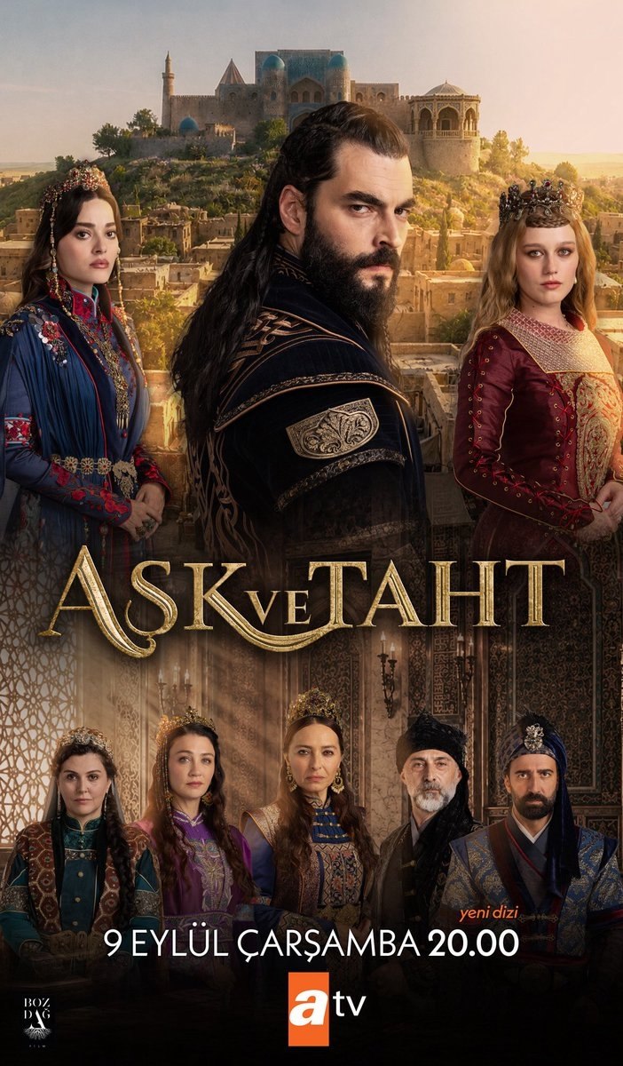 دانلود سریال ترکی عشق و تخت | Aşk ve Taht